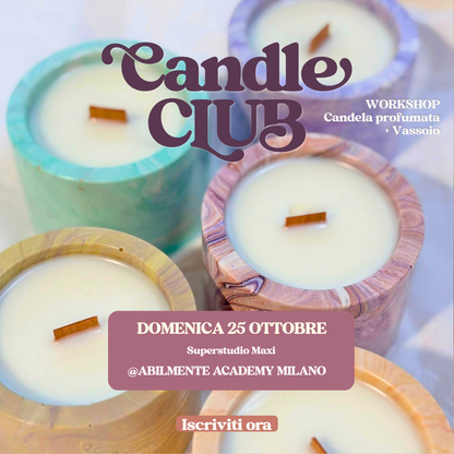 Candle Club @ Abilmente Milano — vasetto, candela e vassoio: il set di tre pezzi