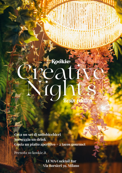 Creative Nights - Resin Edition - Sottobicchieri in eco resina + Drink & Tapas @ Luma - Kookie.it